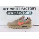 OWF Batch Unisex OFF WHITE x Nike Air Max 90 "Desert Ore"  AA7293 200